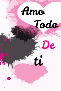 Amo todo de ti, corazon