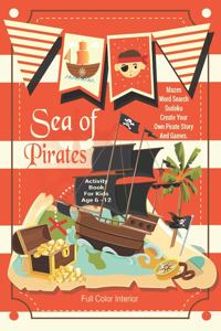 Sea Of Pirates Activity Book For Kids Age 6 -12