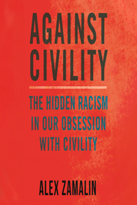 Against Civility