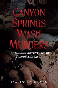 Canyon Springs Wash Murders