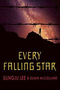 Every Falling Star Lib/E