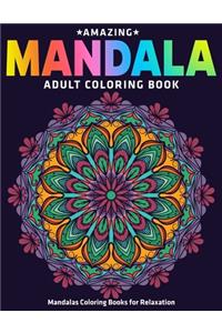 Amazing Mandala Adult Coloring Book