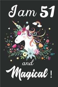 I am 51 and Magical
