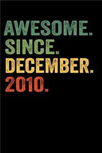 Awesome Since December 2010
