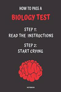 Notebook How to Pass a Biology Test