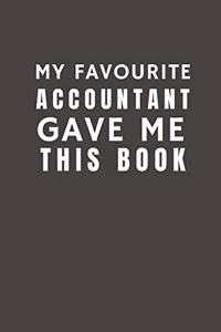 My Favourite Accountant Gave Me This Book