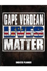 Cape Verdean Lives Matter Undated Planner