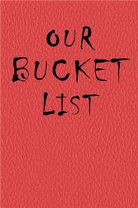 Our Bucket List Journal