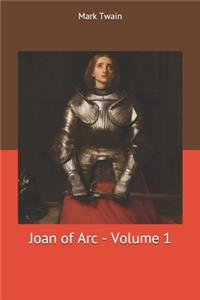 Joan of Arc - Volume 1