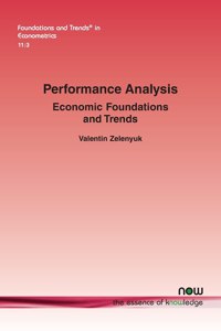 Performance Analysis: Economic Foundations and Trends