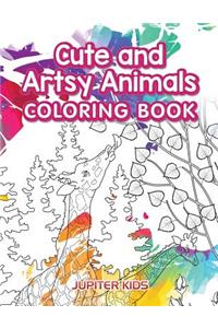 Cute and Artsy Animals Coloring Book