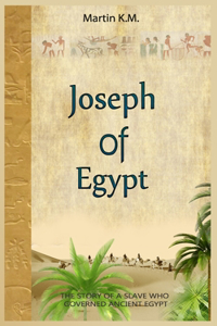 Joseph Of Egypt