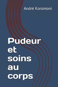 Pudeur et soins au corps