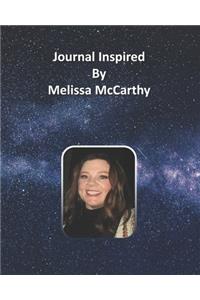 Journal Inspired by Melissa McCarthy