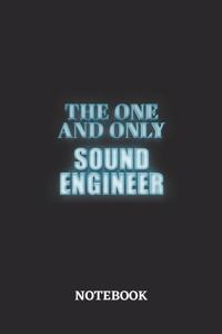 The One And Only Sound Engineer Notebook