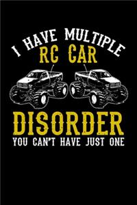 I Have Multiple RC Car Disorder You Can't Just Have One