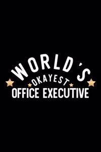 World's Okayest Office Executive