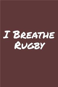 I Breathe Rugby