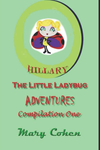 Hillary the Ladybug Adventures