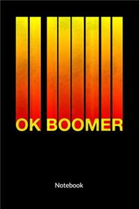 Ok Boomer Notebook