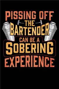 Pissing Off The Bartender Can Be a Sobering Experience
