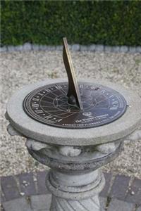 The Sundial Journal: 150 Page Lined Notebook/Diary