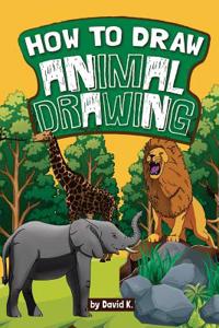 How to Draw Animal Drawing