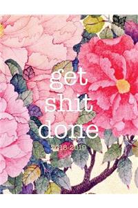 Get Shit Done 2018-19
