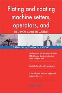 Plating and coating machine setters, operators, and tenders-;metal and plastic R