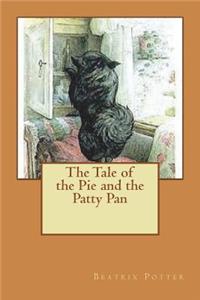 The Tale of the Pie and the Patty Pan