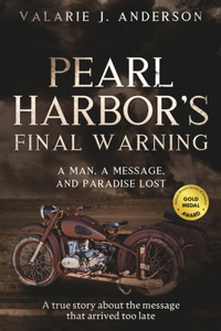 Pearl Harbor's Final Warning