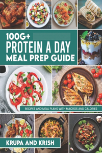 100g+ Protein a Day Meal Prep Guide