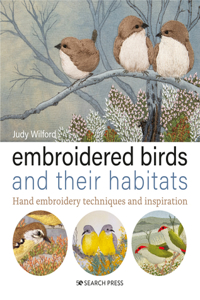 Embroidered Birds and their Habitats