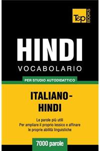 Vocabolario Italiano-Hindi per studio autodidattico - 7000 parole