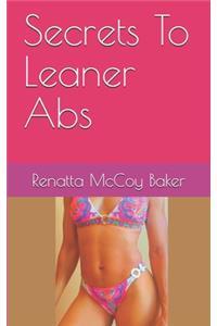 Secrets To Leaner Abs