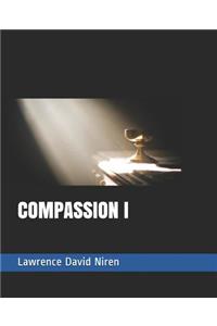 Compassion I