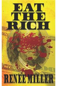 Eat the Rich