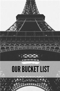 Our Bucket List