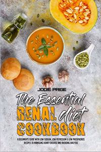 The Essential Renal Diet Cookbook