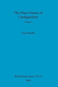 Place-Names of Cardiganshire, Volume I