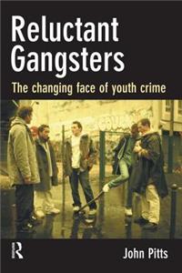 Reluctant Gangsters