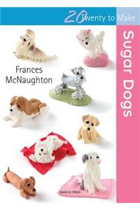 Twenty to Make: Sugar Dogs