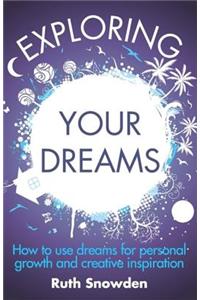 Exploring Your Dreams