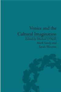 Venice and the Cultural Imagination