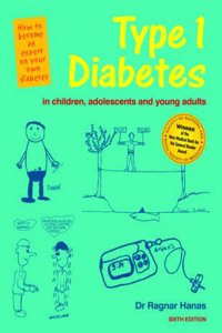 Type 1 Diabetes in Children, Adolescents and Young Adults - 6th Edn