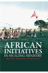 African initiatives in healing ministry
