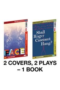 Shall Roger Casement Hang? / Face