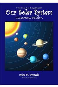 Draw Your Own Encyclopaedia Our Solar System - Classroom Edition