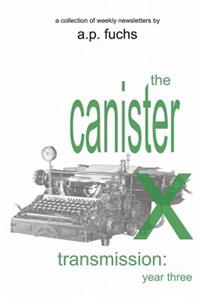 Canister X Transmission