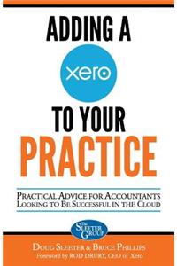 Adding a Xero to Your Practice